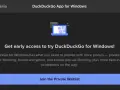 Zdobądź wczesny dostęp do przeglądarki DuckDuckGo na Windows! Zapisz się na listę oczekujących.