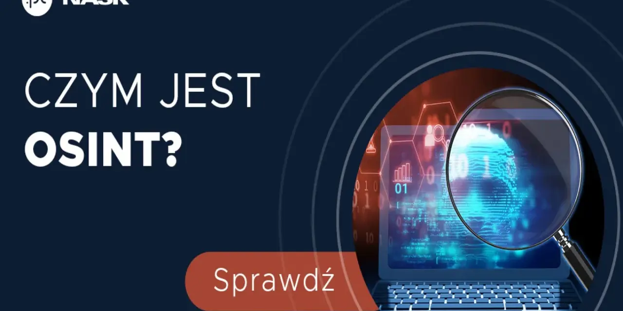 NASK pyta: Czym jest OSINT? Grafika przedstawia laptop z lupą, analizującą dane cyfrowe i ślady palców.